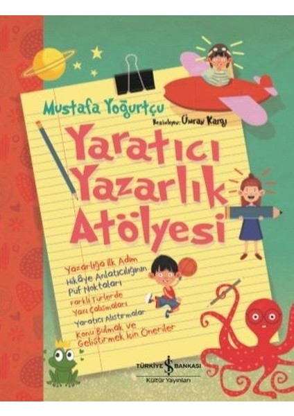 Yaratıcı Yazarlık Atölyesi