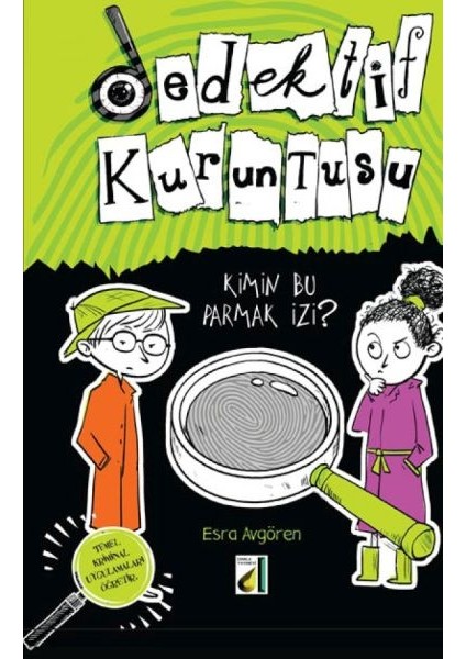Kimin Parmak Izi Bu? - Dedektif Kuruntusu 1
