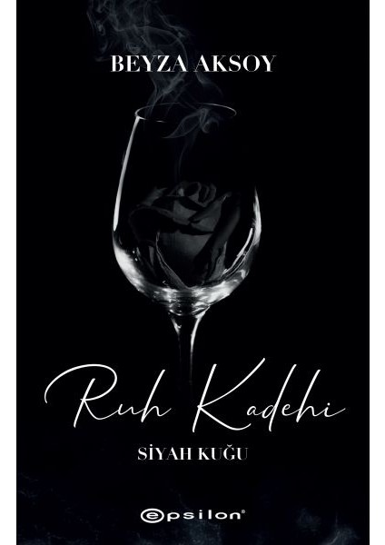 Siyah Kuğu 2 - Ruh Kadehi