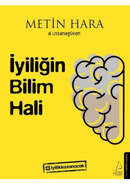 Iyiliğin Bilim Hali