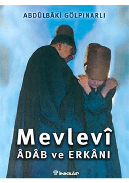 Mevlevi Adab ve Erkanı