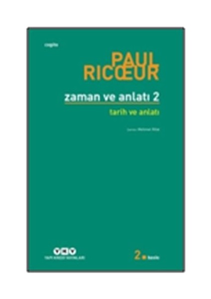 Zaman ve Anlatı: Iki - Zaman ve Anlatı