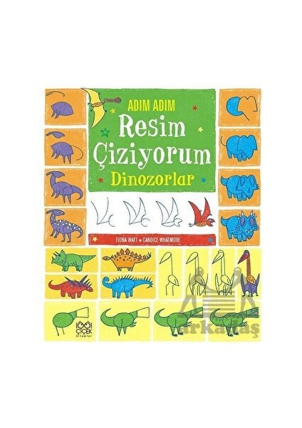 Adım Adım Resim Çiziyorum Dinozorlar
