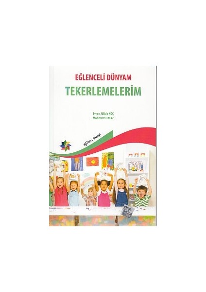 Eğlenceli Dünyam - Tekerlemelerim