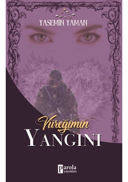 Yüreğimin Yangını