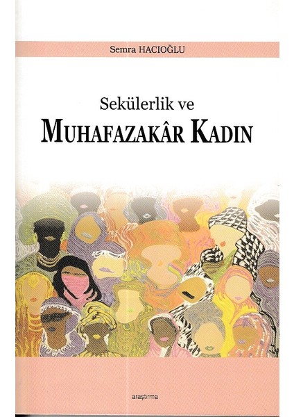 Sekülerlik ve Muhafazakar Kadın