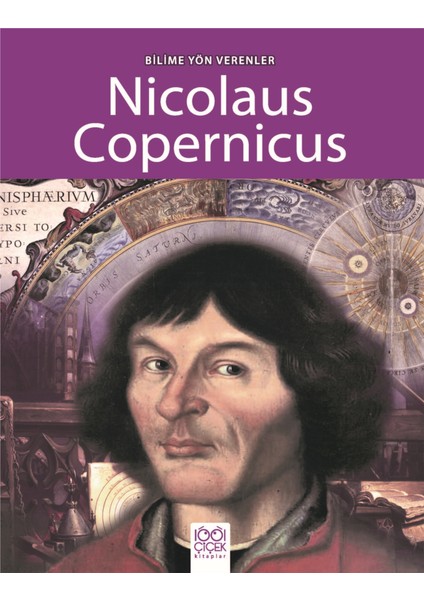 Bilime Yön Verenler - Nikolas Kopernik