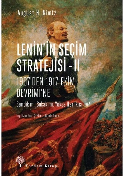 Lenin’in Seçim Stratejisi 2
