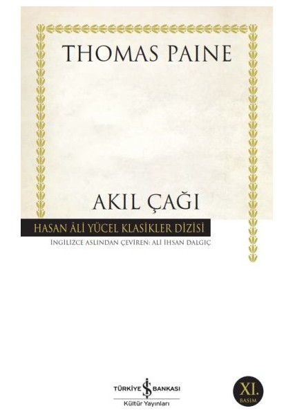 Akıl Çağı - Hasan Ali Yücel Klasikleri