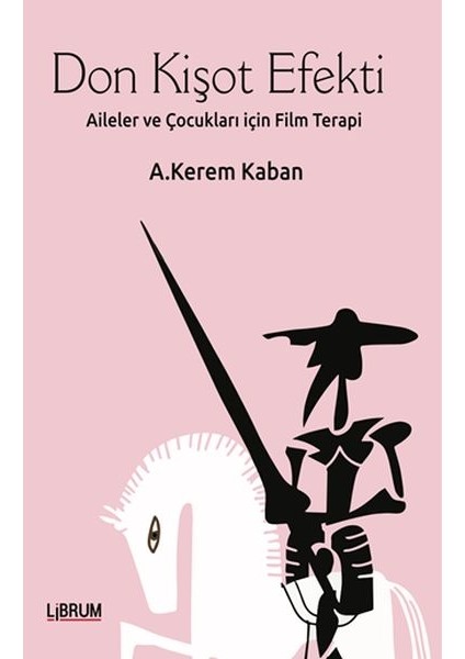Don Kişot Efekti