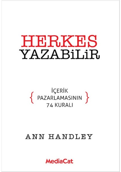 Herkes Yazabilir Içerik Pazarlamasının 74 Kuralı