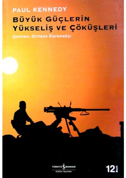Büyük Güçlerin Yükseliş ve Çöküşleri