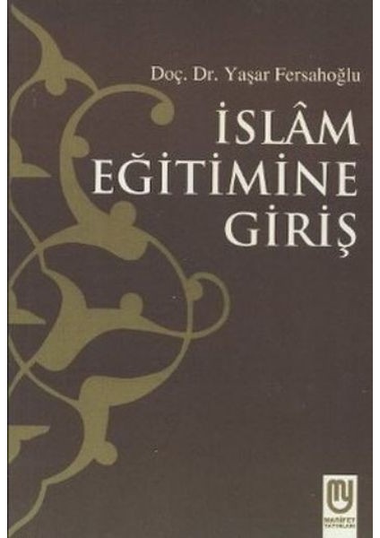 Islam Eğitimine Giriş