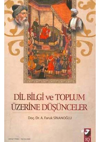 Dil Bilgi ve Toplum Üzerine Düşünceler