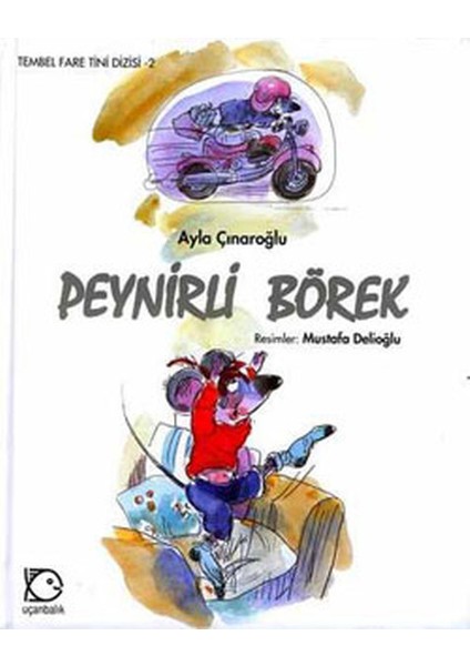 Tembel Fare Tini - 2 Peynirli Börek