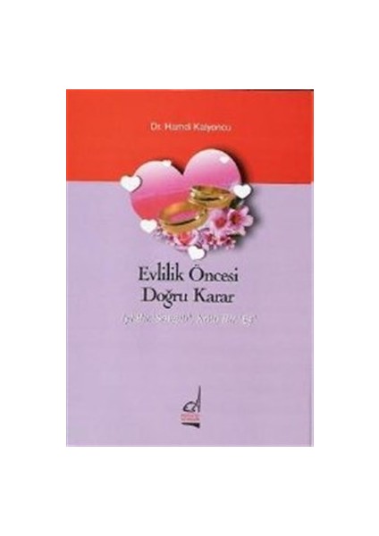 Evlilik Öncesi Doğru Karar Iyi Bir Sevgili, Kötü Bir Eş