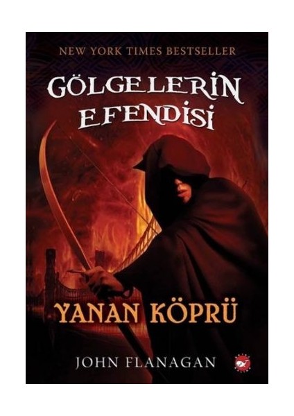 Gölgelerin Efendisi 02 - Yanan Köprü
