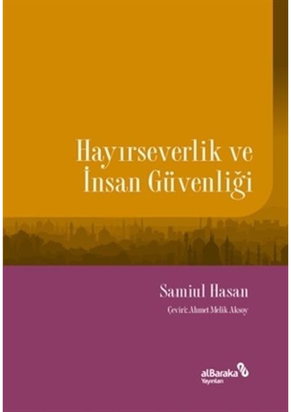 Hayırseverlik ve Insan Güvenliği