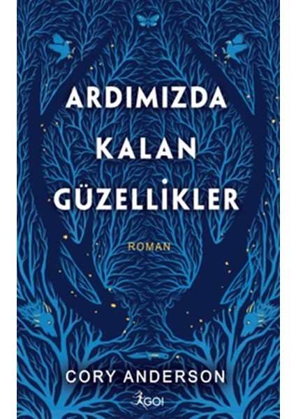Ardımızda Kalan Güzellikler