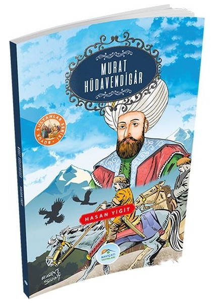 Büyük Sultanlar Serisi - Murat Hüdavendigar