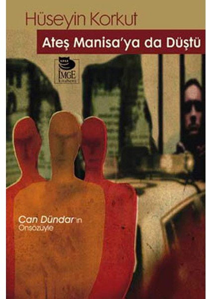 Ateş Manisa'ya Da Düştü