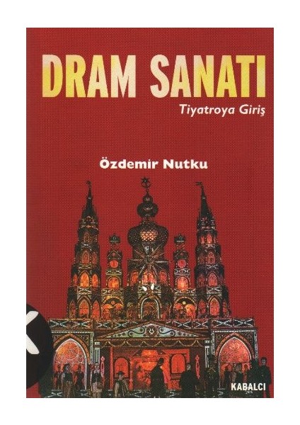 Dram Sanatı (Tiyatroya Giriş)