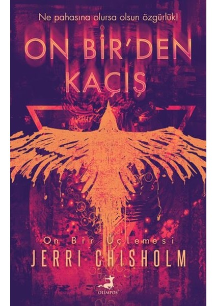 On Bir’den Kaçış