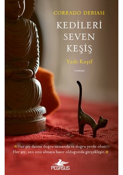 Kedileri Seven Keşiş: Yedi Keşif