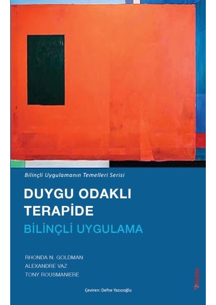 Duygu Odaklı Terapide Bilinçli Uygulama