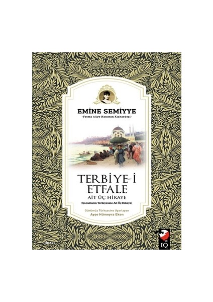 Terbiye-I Etfale Ait Üç Hikaye