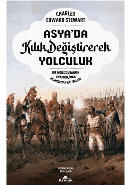Asya’da Kılık Değiştirerek Yolculuk