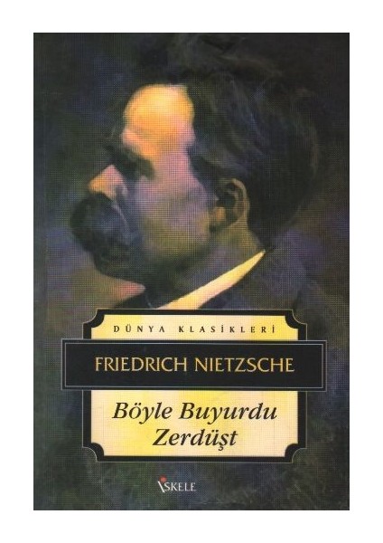 Böyle Buyurdu Zerdüşt