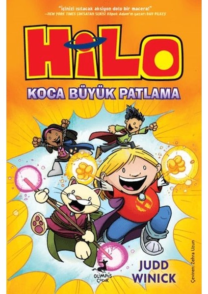 Hilo 3 : Koca Büyük Patlama