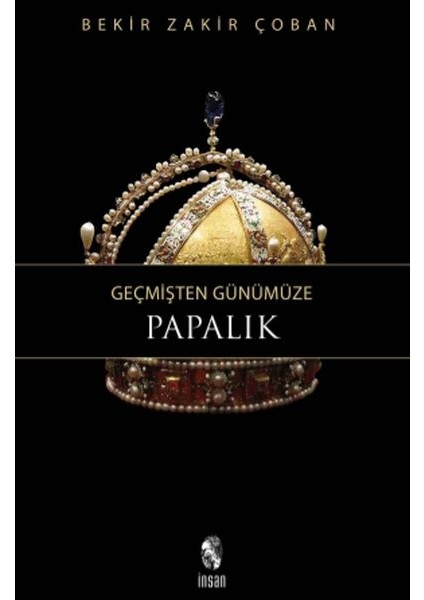 Geçmişten Günümüze Papalık