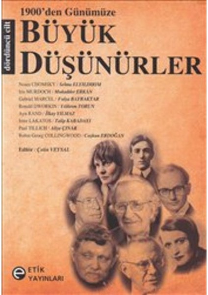 1900'DEN Günümüze Büyük Düşünürler (Dördüncü Cilt)