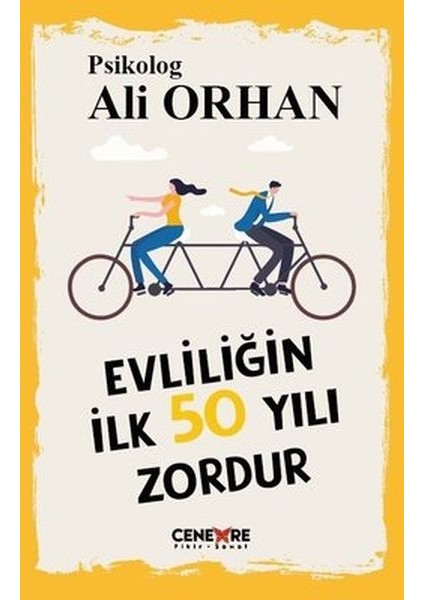 Evliliğin Ilk 50 Yılı Zordur