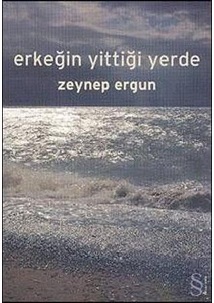 Erkeğin Yittiği Yerde