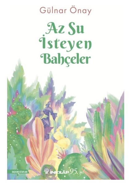 Az Su Isteyen Bahçeler