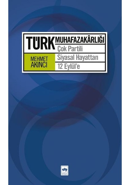Türk Muhafazakarlığı