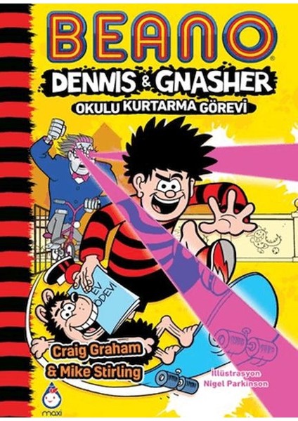 Beano Dennıs & Gnasher Okulu Kurtarma Görevi