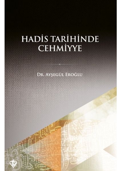 Hadis Tarihinde Cehmiyye