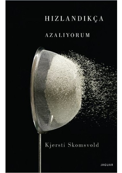 Hızlandıkça Azalıyorum