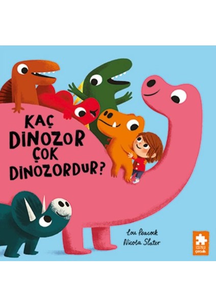 Kaç Dinozor Çok Dinozordur ?