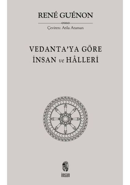 Vedanta'ya Göre Insan ve Halleri
