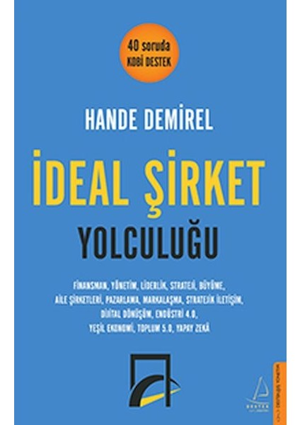 Ideal Şirket Yolculuğu