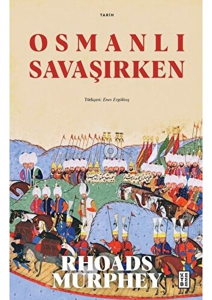 Osmanlı Savaşırken