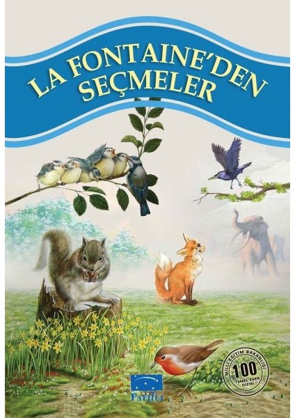 La Fontaineden Seçmeler 100 Temel Eser 1.kademe