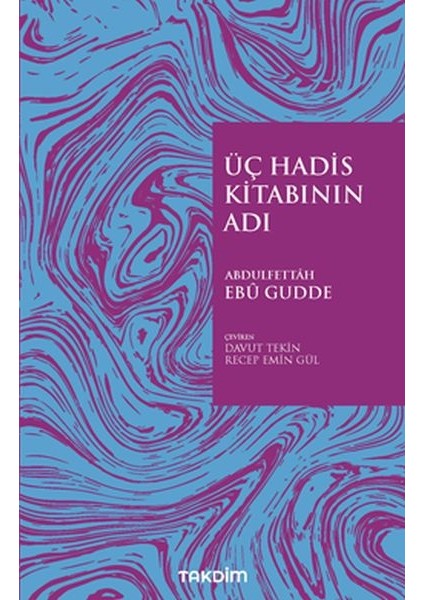 Üç Hadis Kitabının Adı