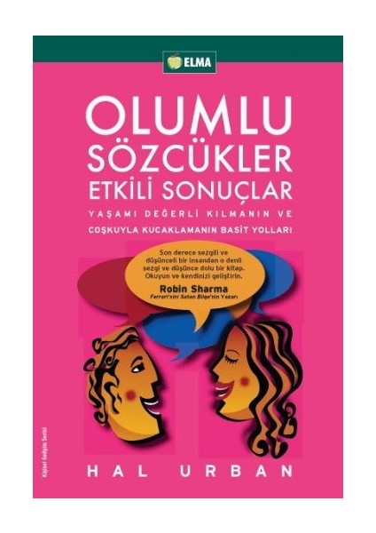 Olumlu Sözcükler Etkili Sonuçlar