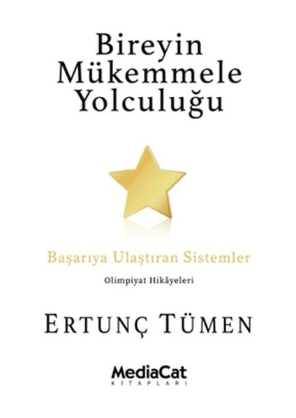Bireyin Mükemmele Yolculuğu